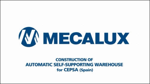 Construction of Automatic Self-Supporting Warehouse CEPSA (Spain)