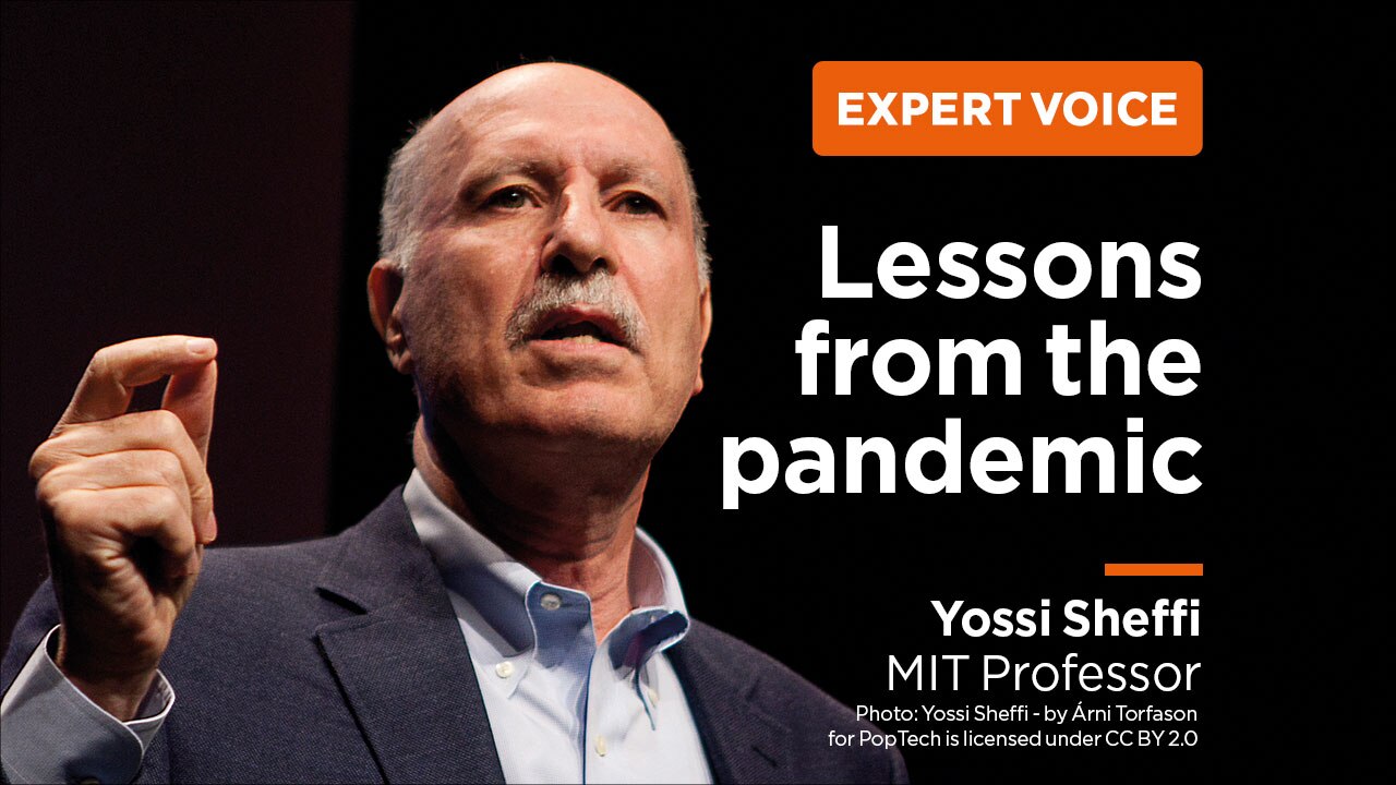 Dr. Yossi Sheffi (MIT Professor) - Lessons from the Pandemic Dr. Yossi Sheffi (MIT Professor) - Lessons from the Pandemic